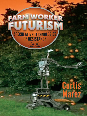 cover image of Farm Worker Futurism